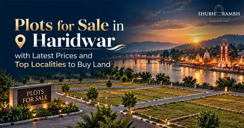 Plots for Sale in Haridwar with Latest Prices and Top Localities to Buy Land