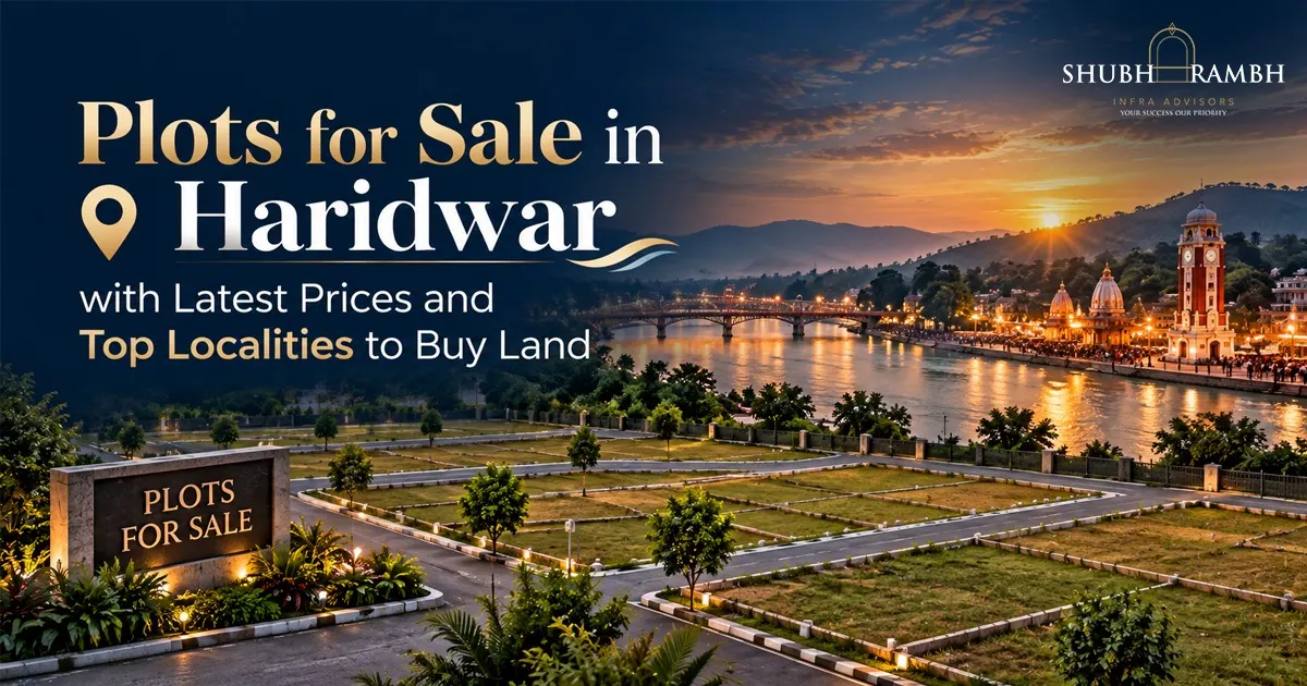 Plots for Sale in Haridwar with Latest Prices and Top Localities to Buy Land Plots for Sale in Haridwar with Latest Prices and Top Localities to Buy Land